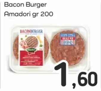 Famila Bacon Burger Amadori gr 200 offerta