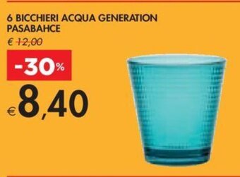 Bennet 6 BICCHIERI ACQUA GENERATION PASABAHCE offerta