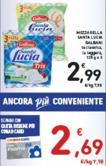 Conad MOZZARELLA SANTA LUCIA GALBANI 125 g x 3 offerta