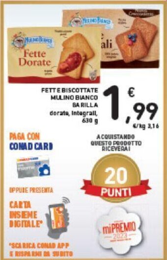 Conad FETTE BISCOTTATE MULINO BIANCO BARILLA 630 g offerta