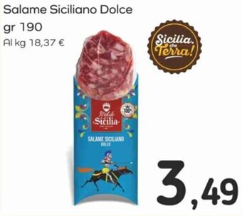 Famila Salame Siciliano Dolce gr 190 offerta