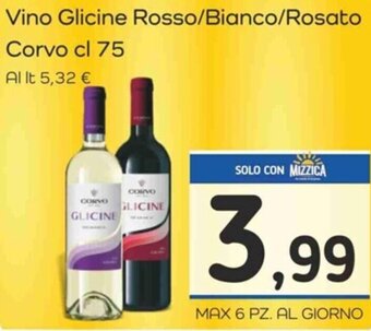Famila Vino Glicine Rosso/Bianco/Rosato Corvo cl 75 offerta