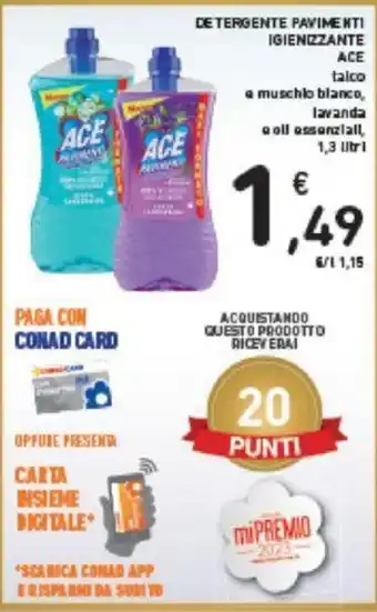 Conad DETERGENTE PAVIMENTI IGIENIZZANTE ACE 1,3 Litri offerta