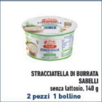 Conad STRACCIATELLA DI BURRATA SABELLI 140 g offerta