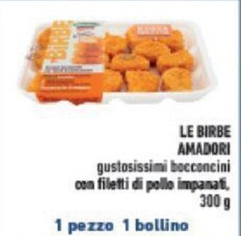 Conad LE BIRBE AMADORI 300 g offerta