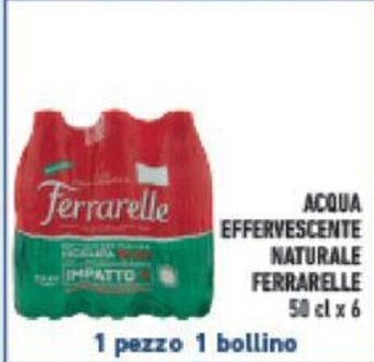 Conad ACQUA EFFERVESCENTE NATURALE FERRARELLE 50 cl x 6 offerta
