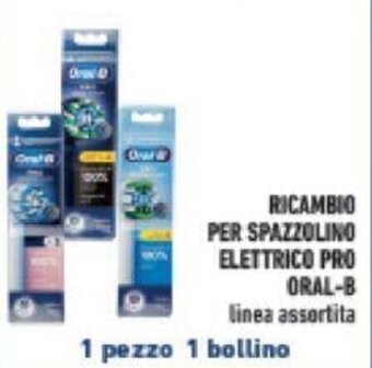 Conad RICAMBIO PER SPAZZOLINO ELETTRICO PRO ORAL-B offerta
