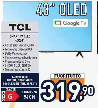 Unieuro TCL SMART TV QLED 43C631 offerta