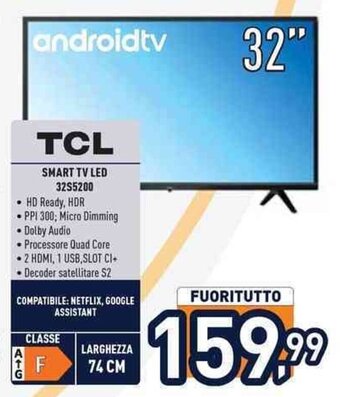Unieuro TCL SMART TV LED 32S5200 offerta