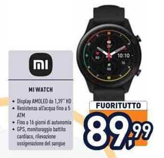 Unieuro MI WATCH offerta