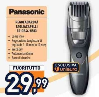 Unieuro Panasonic REGOLABARBA/ TAGLIACAPELLI ER-GB44-H503 offerta