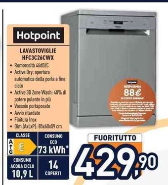 Unieuro Hotpoint LAVASTOVIGLIE HFC3C26CWX offerta