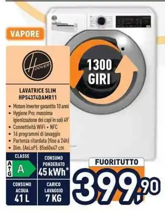 Unieuro Hoover LAVATRICE SLIM HPS4374DAMR11 offerta