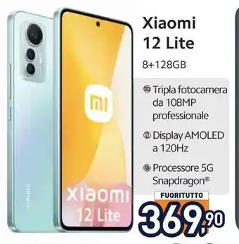 Unieuro Xiaomi 12 Lite offerta