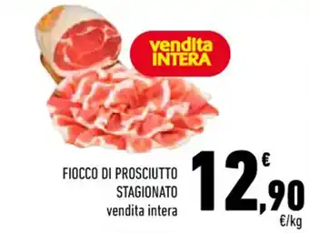 Conad City FIOCCO DI PROSCIUTTO STAGIONATO vendita intera offerta