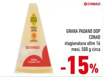 Conad City GRANA PADANO DOP CONAD stagionatura oltre 16 mesi, 500 g circa offerta