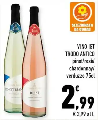 Conad City VINO IGT TRODO ANTICO pinot/rose/ chardonnay/ verduzzo 75cl offerta