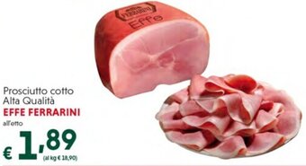 DiMeglio Prosciutto cotto Alta Qualità EFFE FERRARINI all'etto offerta