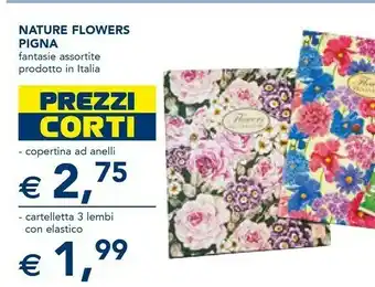 Esselunga Pigna Nature Flowers offerta