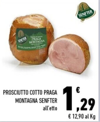 Conad Margherita PROSCIUTTO COTTO PRAGA MONTAGNA SENFTER offerta