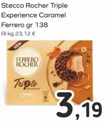 Famila Stecco Rocher Triple Experience Caramel Ferrero gr 138 offerta