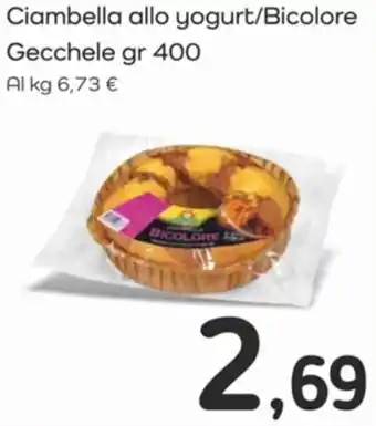 Famila Ciambella allo yogurt/Bicolore Gecchele gr 400 offerta