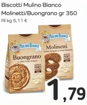 Famila Biscotti Mulino Bianco Molinetti/Buongrano gr 350 offerta