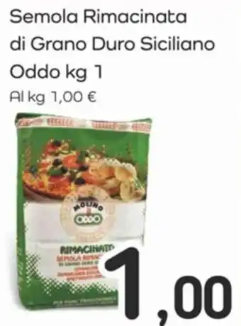 Famila Semola Rimacinata di Grano Duro Siciliano Oddo kg 1 offerta