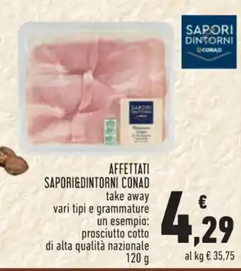 Conad City AFFETTATI SAPORI&DINTORNI CONAD 120 g offerta