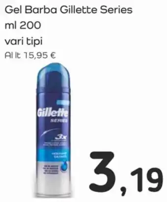 Famila Gel Barba Gillette Series ml 200 offerta