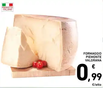Spazio Conad FORMAGGIO PIEMONTE VALGRANA offerta