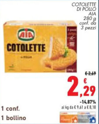Conad City COTOLETTE DI POLLO AIA 280 g conf, da 3 pezzi offerta