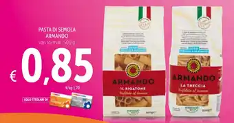 PASTA DI SEMOLA ARMANDO vari formati, 500 g