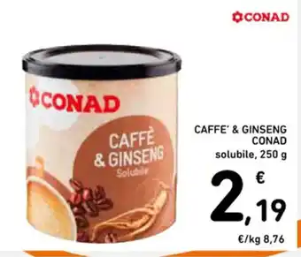 Spazio Conad CAFFE' & GINSENG solubile, 250 g offerta