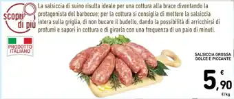 Spazio Conad SALSICCIA GROSSA DOLCE E PICCANTE offerta