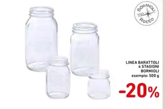 Spazio Conad LINEA BARATTOLI 4 STAGIONI BORMIOLI 500 g offerta