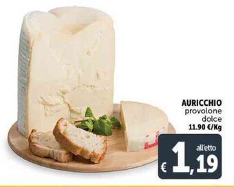 Deco Supermercati AURICCHIO provolone dolce offerta