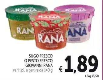 Spazio Conad SUGO FRESCO O PESTO FRESCO GIOVANNI RANA vari tipi,140 g offerta