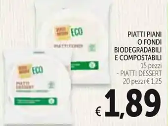 Spazio Conad PIATTI PIANI O FO E COMPOSTABILI 15 pezzi offerta