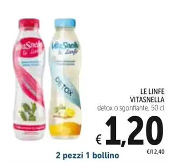 Spazio Conad LE LINFE VITASNELLA detox o sgonfiante, 50 cl offerta