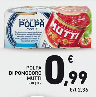 Spazio Conad POLPA DI POMODORO MUTTI 210 g x 2 offerta