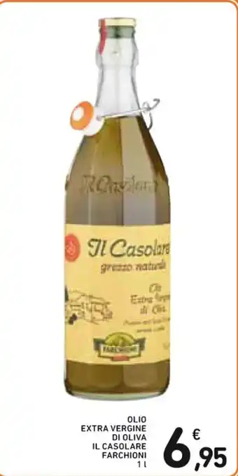 Spazio Conad OLIO EXTRA VERGINE DI OLIVA IL CASOLARE FARCHIONI 1 l offerta