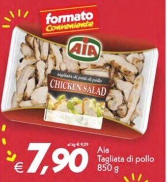 Iper Super Conveniente Aia Tagliata di pollo 850 g offerta