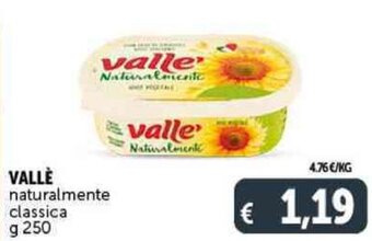 Deco Supermercati VALLÈ naturalmente classica g 250 offerta