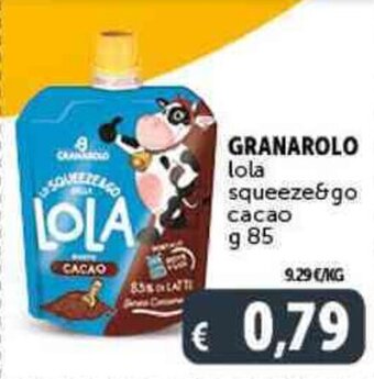 Deco Supermercati GRANAROLO lola squeeze&go cacao g 85 offerta