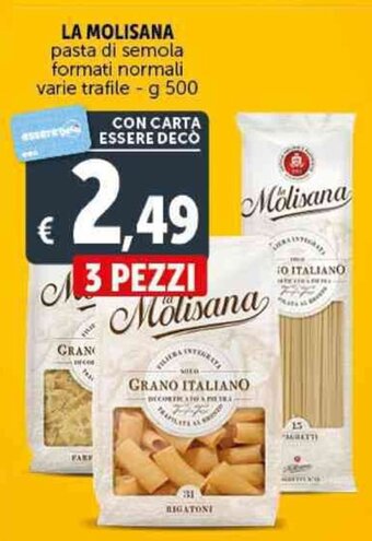 Deco Supermercati LA MOLISANA pasta di semola formati normali varie trafile - g 500 offerta