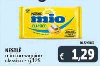 Deco Supermercati NESTLÈ mio formaggino classico - g 125 offerta
