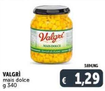 Deco Supermercati VALGRÌ mais dolce g 340 offerta