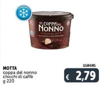 Deco Supermercati MOTTA coppa del nonno chicchi di caffè g 220 offerta