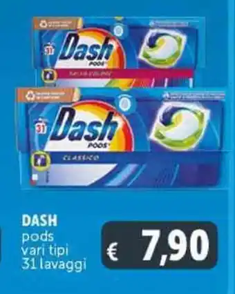 Deco Supermercati DASH pods vari tipi 31 lavaggi offerta